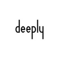 deeply