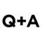 Q + A